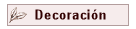 Decoraci�n